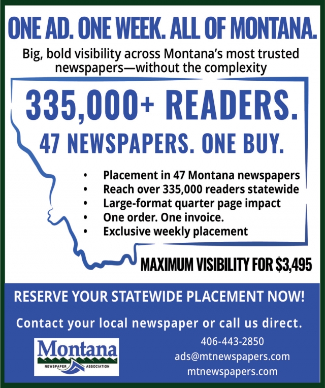 One Ad. One Week. All of Montana., Montana Newspaper Association