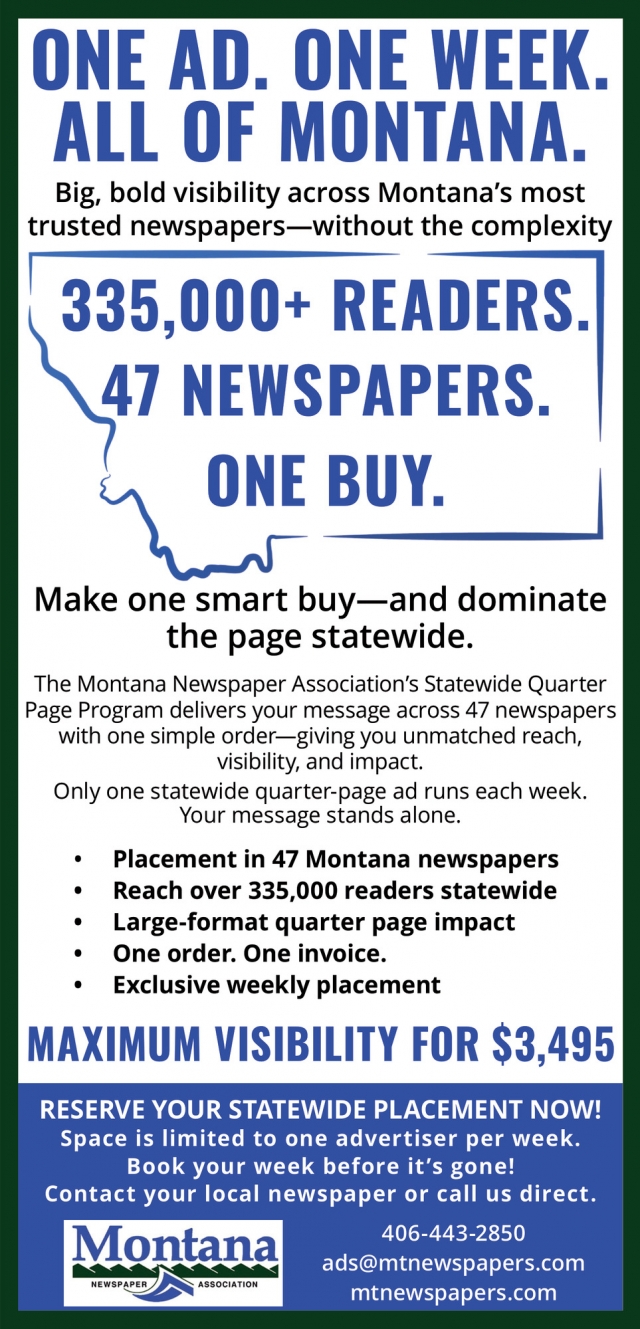 One Ad. One Week. All of Montana., Montana Newspaper Association