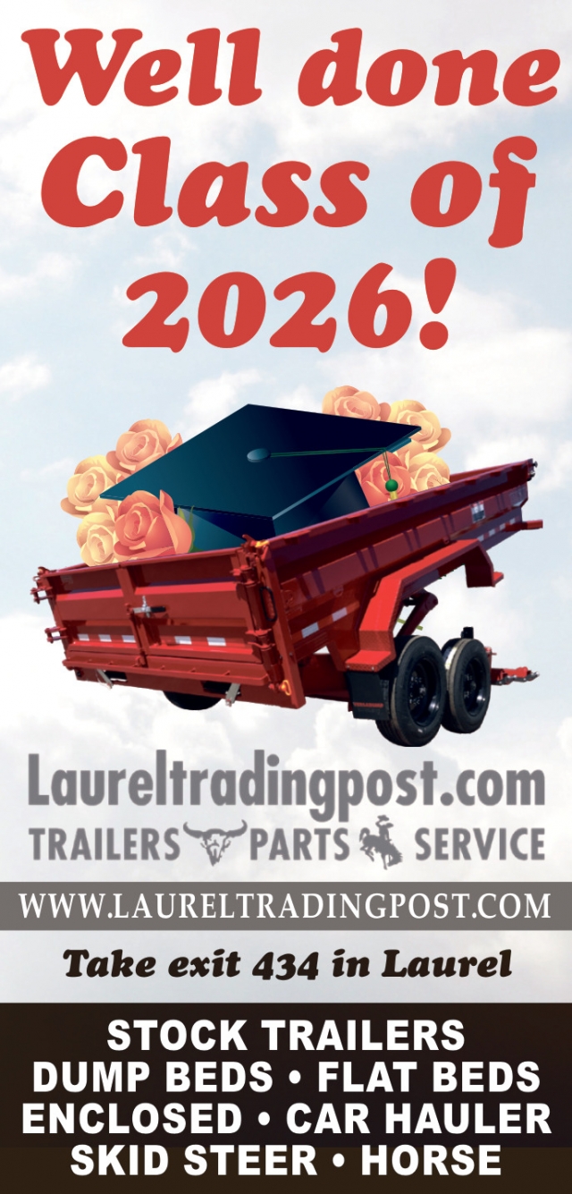 Well Done Class of 2026!, Laurel Trading Post