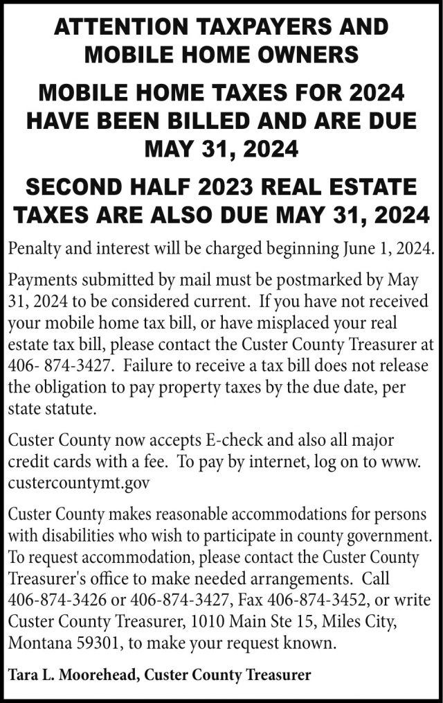 Attention Taxpayers and Mobile Home Owners, Tara L. Moorehead - Custer County Treasurer