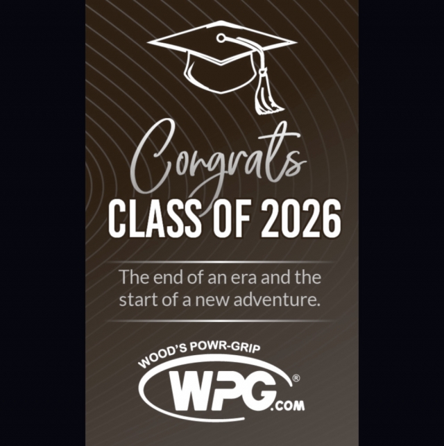 Congrats Class of 2026, Wood's Powr-Grip Co, Inc., Laurel, MT