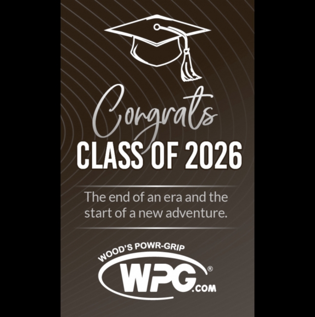 Congrats Class of 2026, Wood's Powr-Grip Co, Inc., Laurel, MT