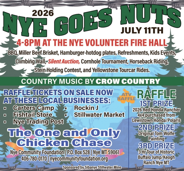 Raffle Tickets on Sale Now, Nye Goes Nuts 2026, Nye, MT