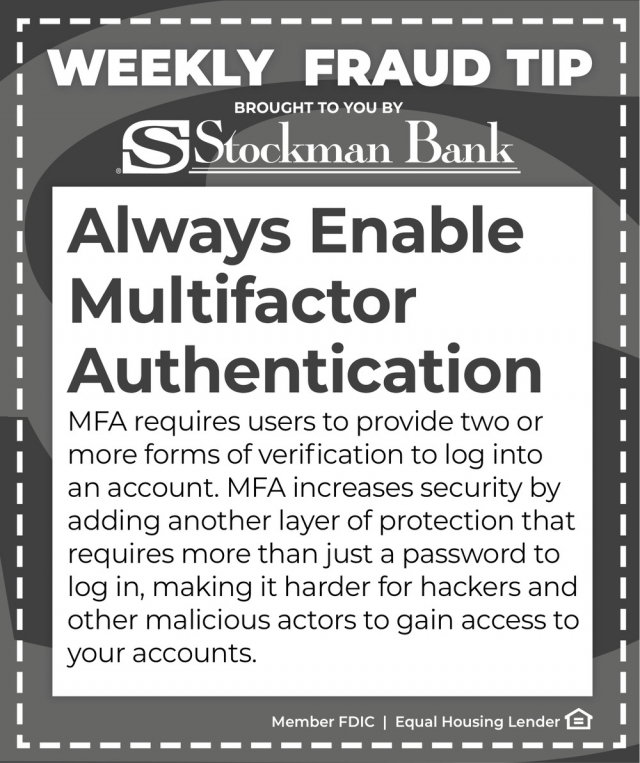Always Enable Multifactor Authentication, Stockman Bank