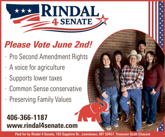 Please Vote June 2nd!, Rindal 4 Senate, Lewistown, MT