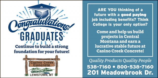 Continue to Build a Strong Foundation for Your Future!, Casino Creek Concrete