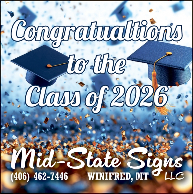 Custom Sign Design, Mid-State Signs, LLC, Winifred, MT