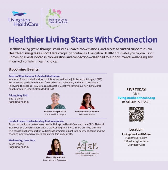 Healthier Living Starts with Connection, Livingston Healthcare, Livingston, MT