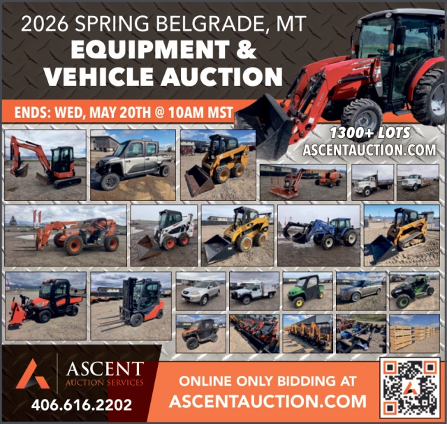 Equipment & Vehicle Auction, Ascent Auction Services, Lewistown, MT