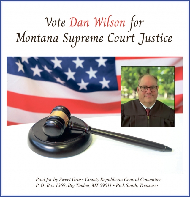 Vote Dan Wilson, Dan Wilson for Montana Supreme Court Justice
