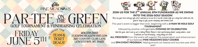 Part-Tee on The Green Golf Tournament, Elks Pine Meadows, Lewistown, MT