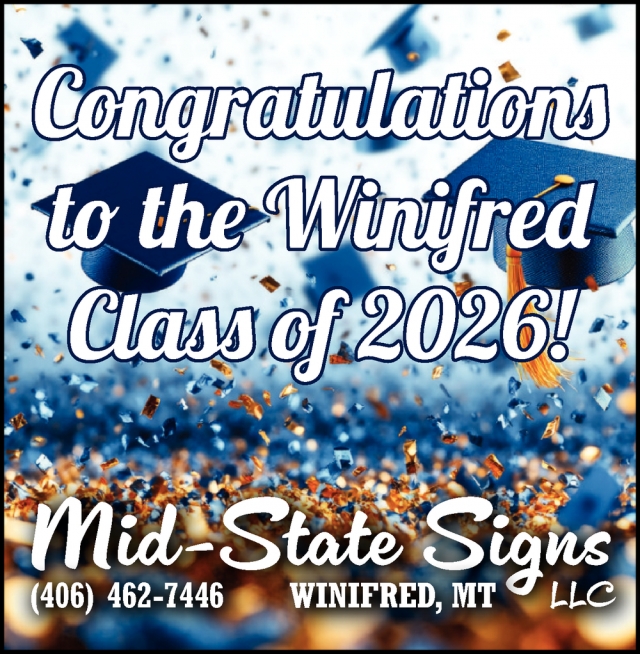 Custom Sign Design, Mid-State Signs, LLC, Winifred, MT