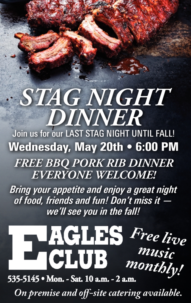Stag Night Dinner, Montana Eagles Club - Lewiston, Lewistown, MT