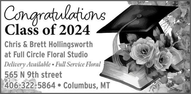 Congratulations Class of 2024, Full Circle Floral Studio