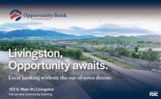Livingston. Opportunity Awaits., Opportunity Bank - Livingston, Livingston, MT