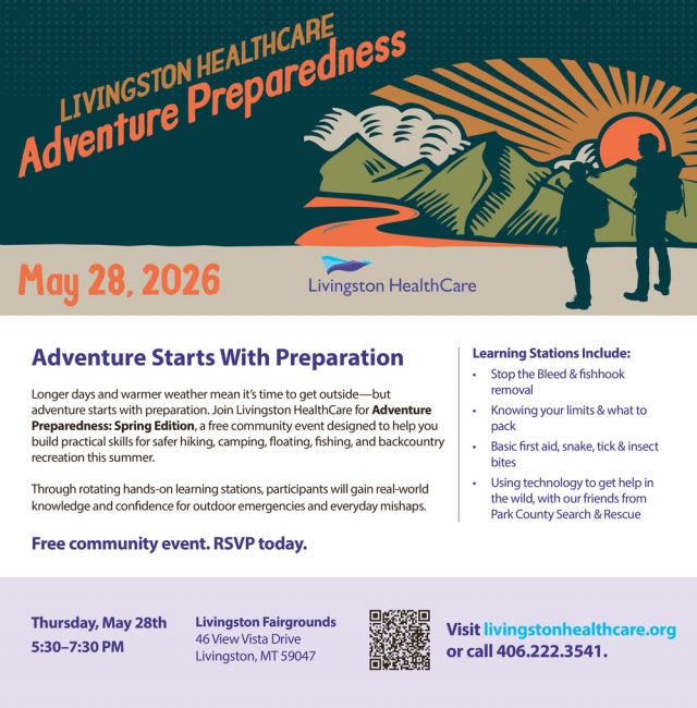 Adventure Starts with Preparation, Livingston Healthcare, Livingston, MT