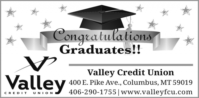 Congratulations Graduates!, Valley Credit Union