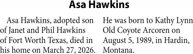 Asa Hawkins, Obituaries, Glendive, MT