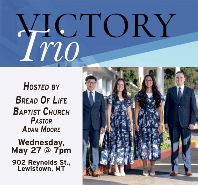 Victory Trio, Bread of Life Baptist Church - Lewistown, Lewistown, MT