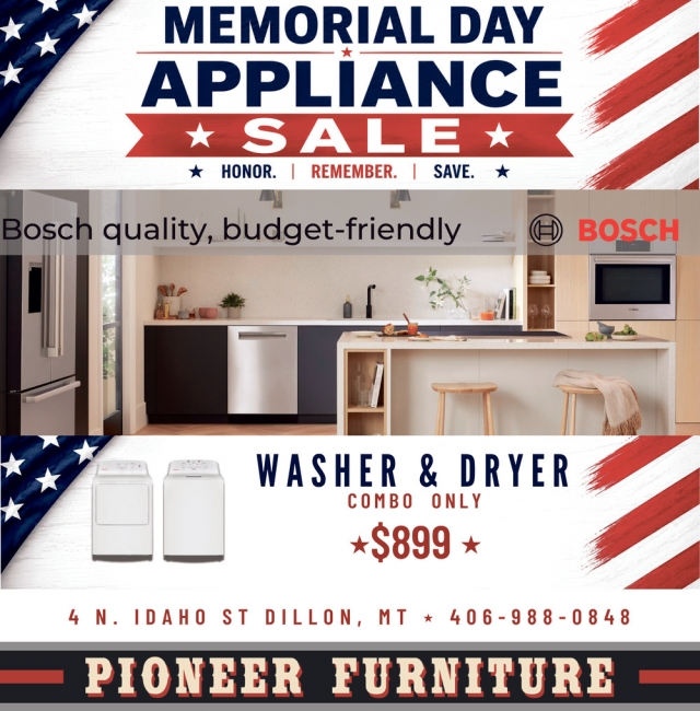 Memorial Day Appliance Sale, Pioneer Furniture, Dillon, MT