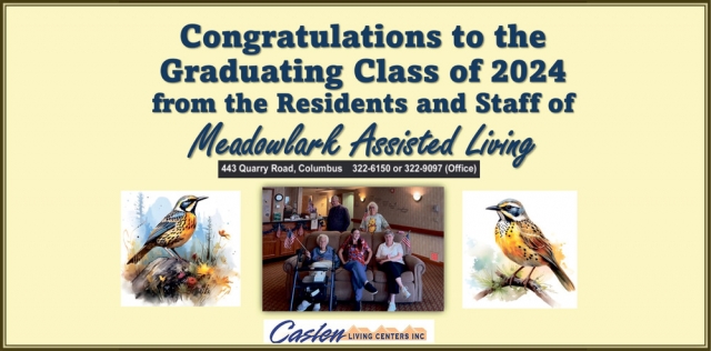 Congratulations to The Graduating Class of 2024, Meadowlark Assisted Living