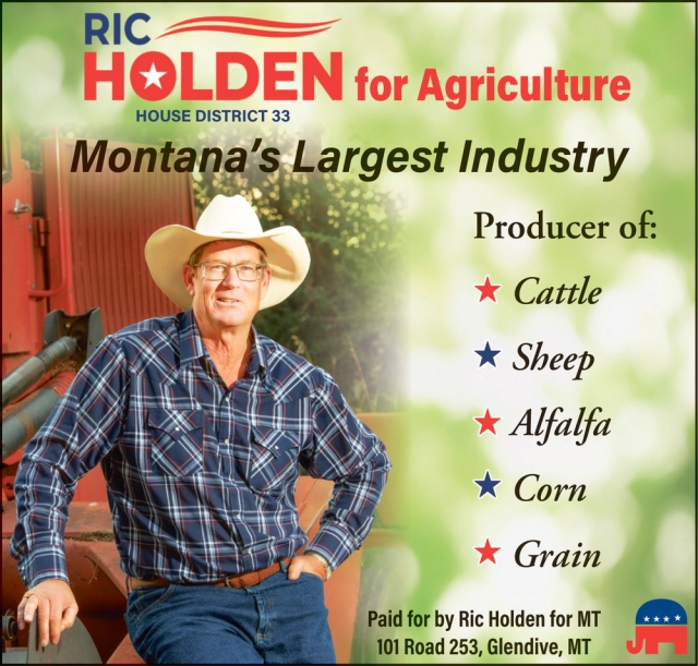 Holden for Agriculture, Holden for Montana, Glendive, MT