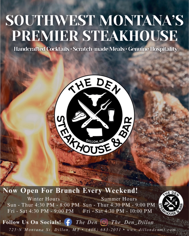 Southwest Montana's Premier Steakhouse, The Den Steakhouse & Bar