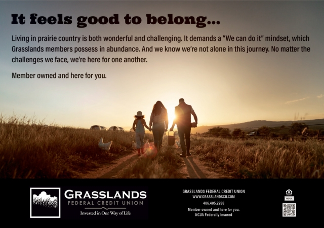 It Feels Good to Belong, Grasslands Federal Credit Union, Circle, MT