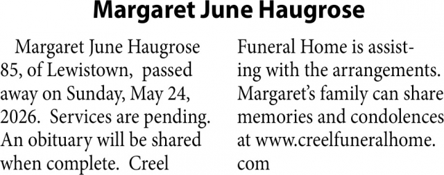 Margaret June Haugrose, Obituaries, Glendive, MT