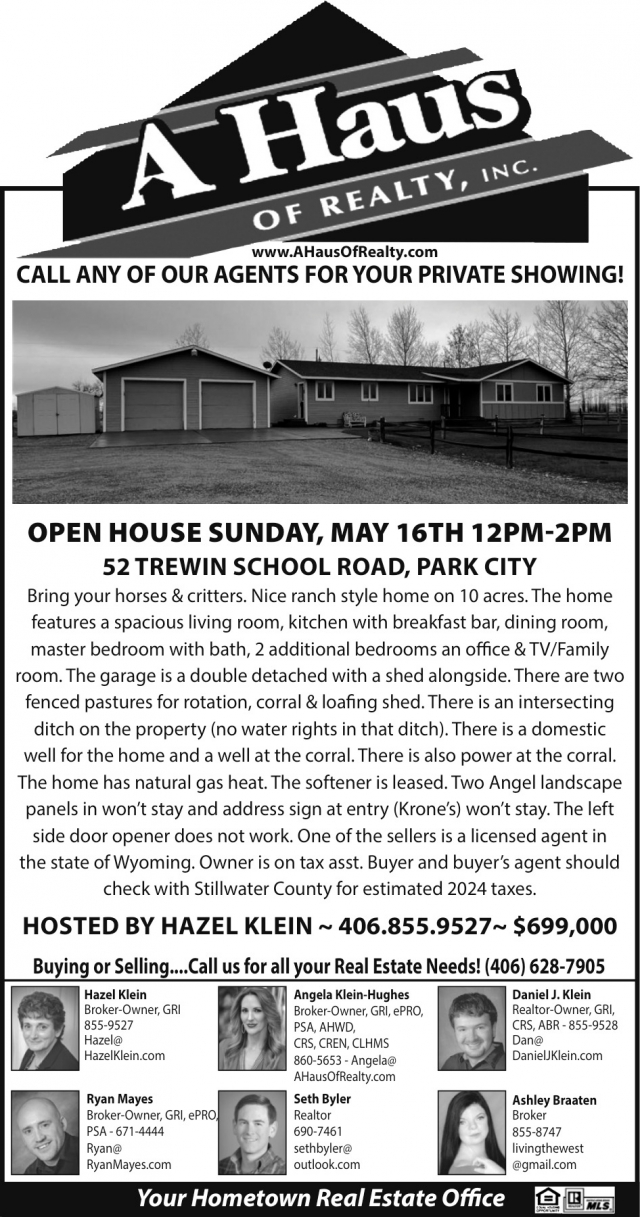 Open House, A Haus of Realty, Inc., Laurel, MT