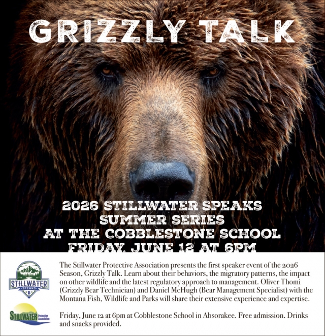 Grizzly Talk, Stillwater Speaks 2026