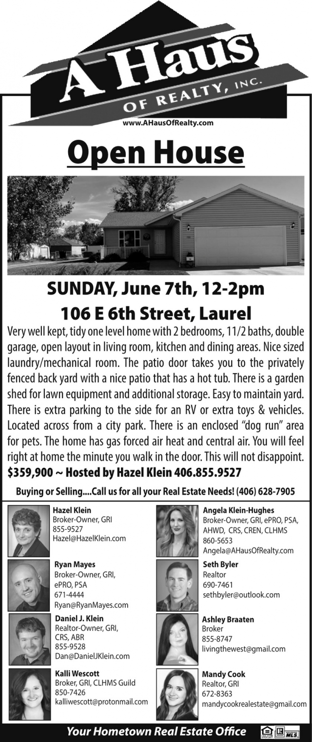 Open House, A Haus of Realty, Inc., Laurel, MT