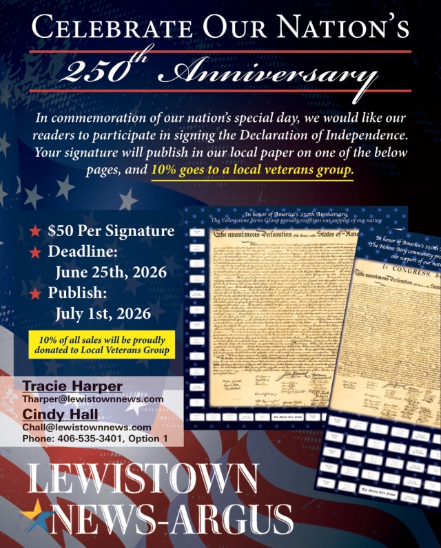 Celebrate Our Nation's 250th Anniversary, Lewistown News-Argus, Lewistown, MT