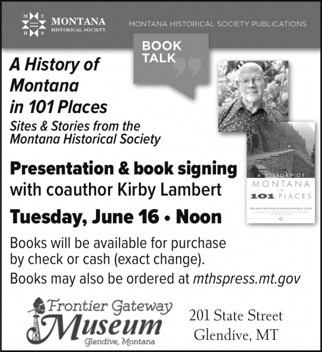 A History of Montana, Frontier Gateway Museum, Glendive, MT