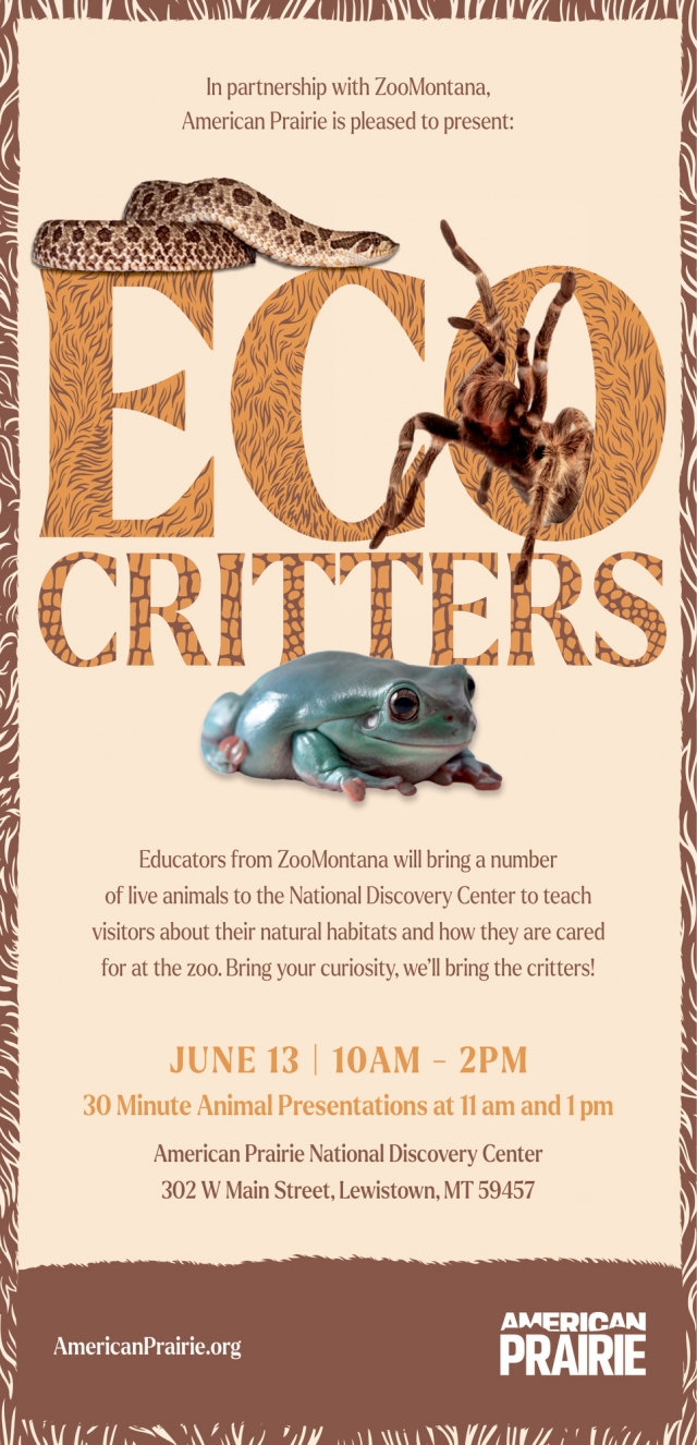 Eco Critters, American Prairie, Lewistown, MT