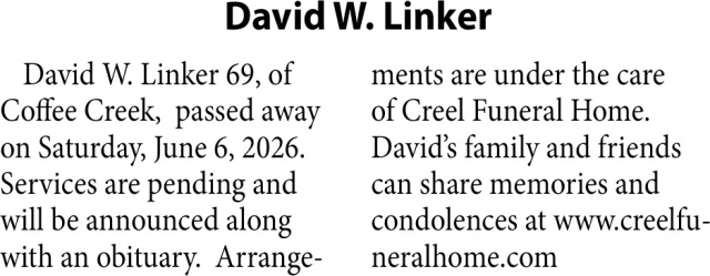 David W. Linker, Obituaries, Glendive, MT