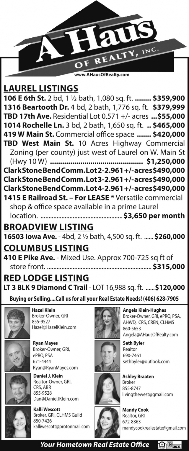 Open House, A Haus of Realty, Inc., Laurel, MT