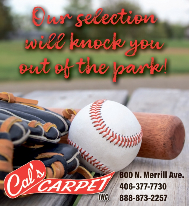 Our Selection Will Knock You out Of the Park!, Cal's Carpet Inc., Glendive, MT