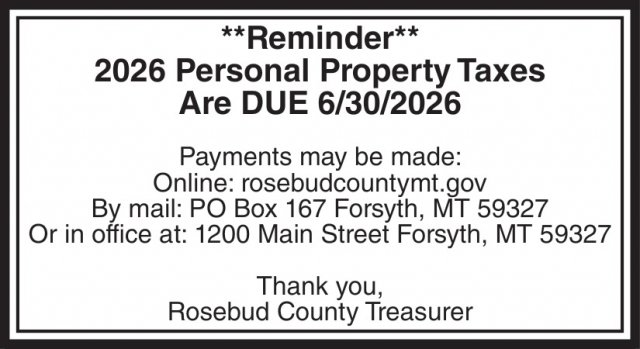 2026 Personal Property Taxes, Rosebud County, Forsyth, MT