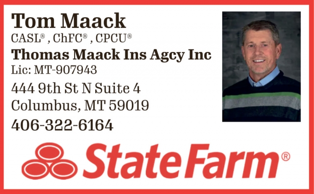 Insurance Services, Thomas Maack - State Farm, Laurel, MT