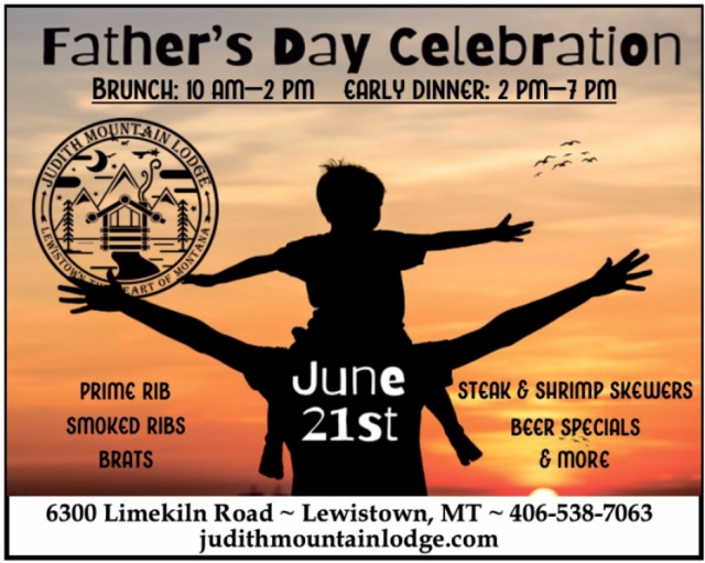 Father's Day Celebration, Judith Mountain Lodge, Lewistown, MT