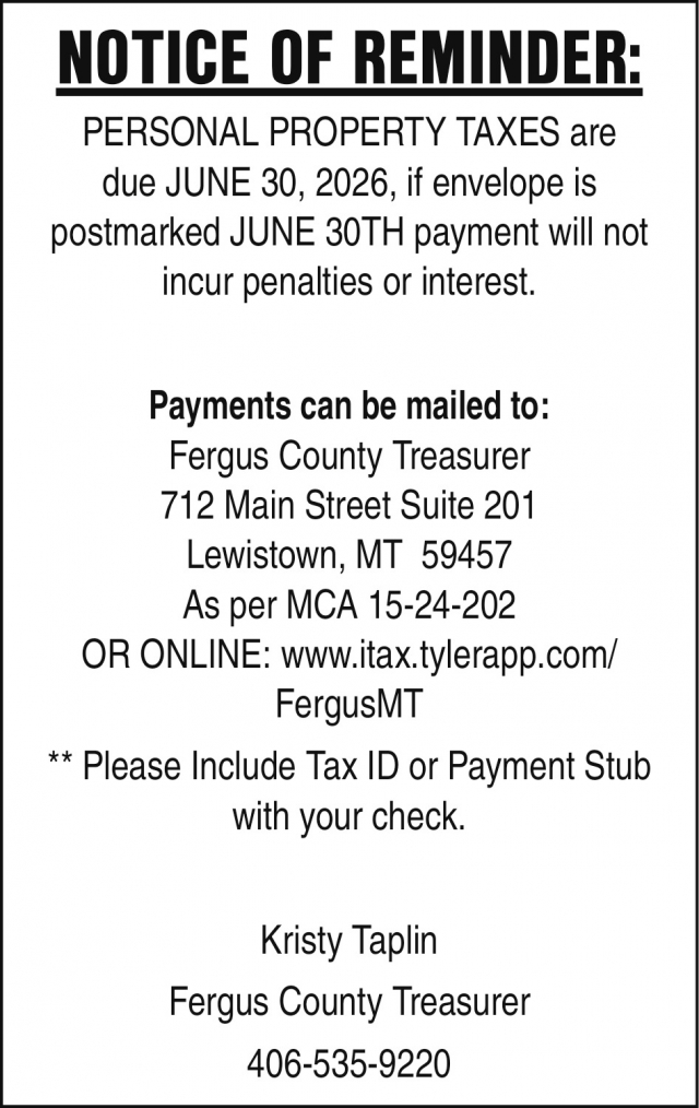 Notice of Reminder, Fergus County Treasurer - Kristy Taplin, Lewistown, MT