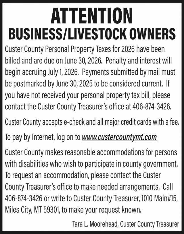 Attention Business/Livestock Owners, Custer County, Miles City, MT
