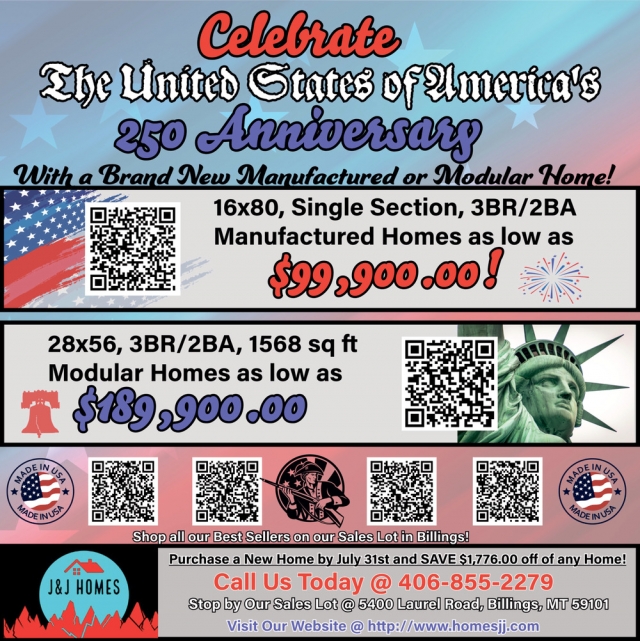 250 Anniversary, J&J Homes, Billings, MT