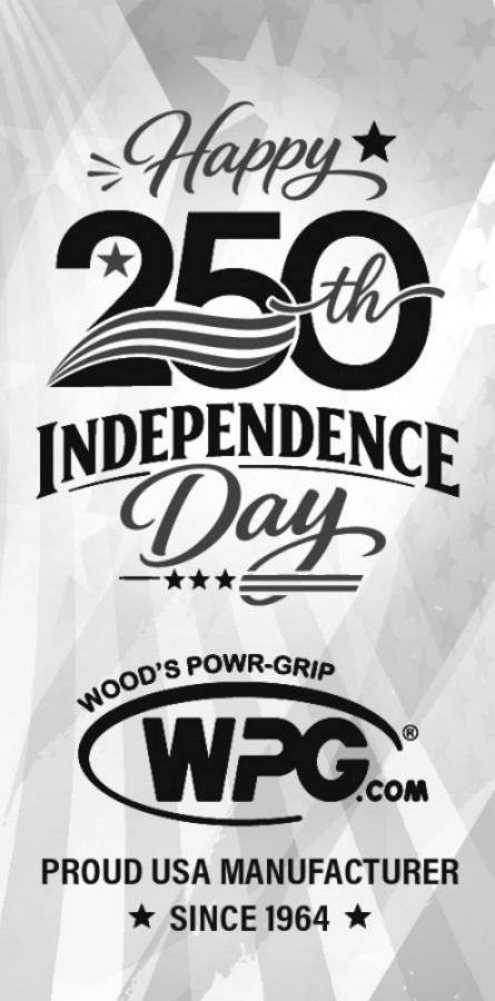 Happy 250th Independence Day, Wood's Powr-Grip Co, Inc., Laurel, MT