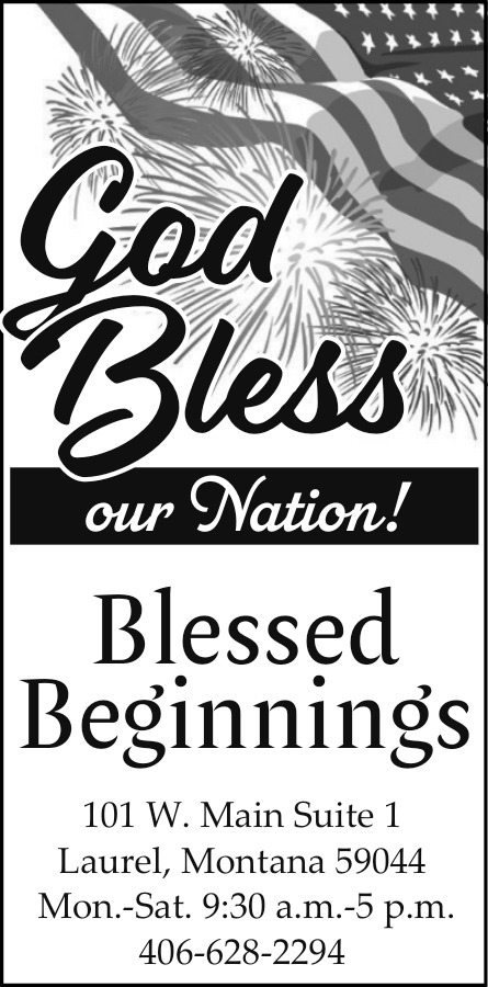 God Bless Our Nation!, Blessed Beginnings, Laurel, MT