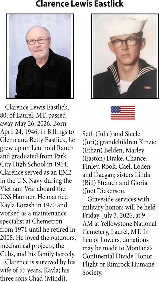 Clarence Lewis Eastlick, Obituaries, Glendive, MT