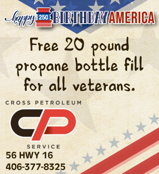 Happy Birthday America, Cross Petroleum, Glendive, MT