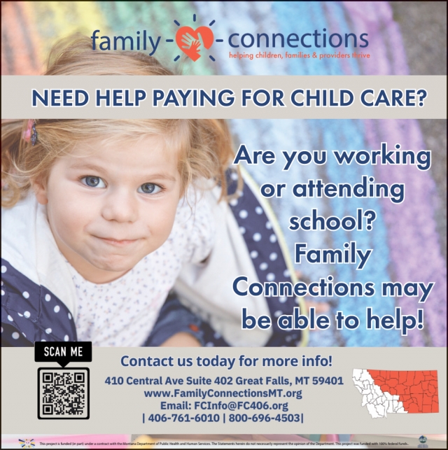 Need Help Paying for Child Care?, Family Connections, Havre, MT