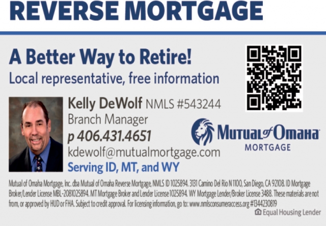 Reverse Mortgage, Kelly DeWolf - Mutual of Omaha Mortgage, Helena, MT